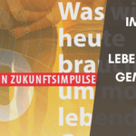 ZEHN IMPULSE FÜR DIE ZUKUNFT