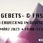 <strong>Beten und Fasten für eine Erweckung in Deutschland!</strong>